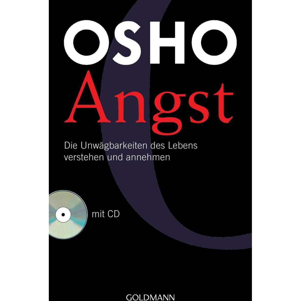 Angst, Hörbücher von Osho, Prabodih Greta Mildenberg, Rajmani H. Müller