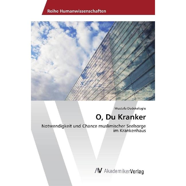 O, Du Kranker, Fachbücher von Mustafa Dedekeloglu