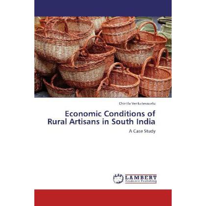 Economic Conditions of Rural Artisans in South India, Fachbücher