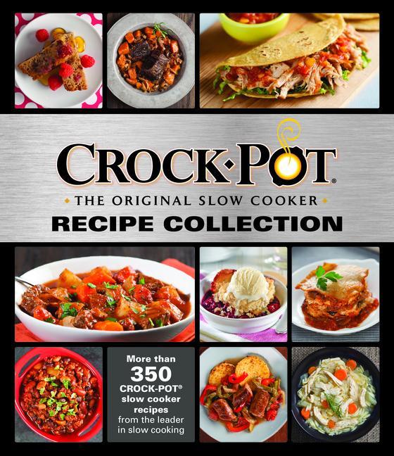Produktbild Crockpot Recipe Collection (Englisch, Publications International Ltd, 2015)