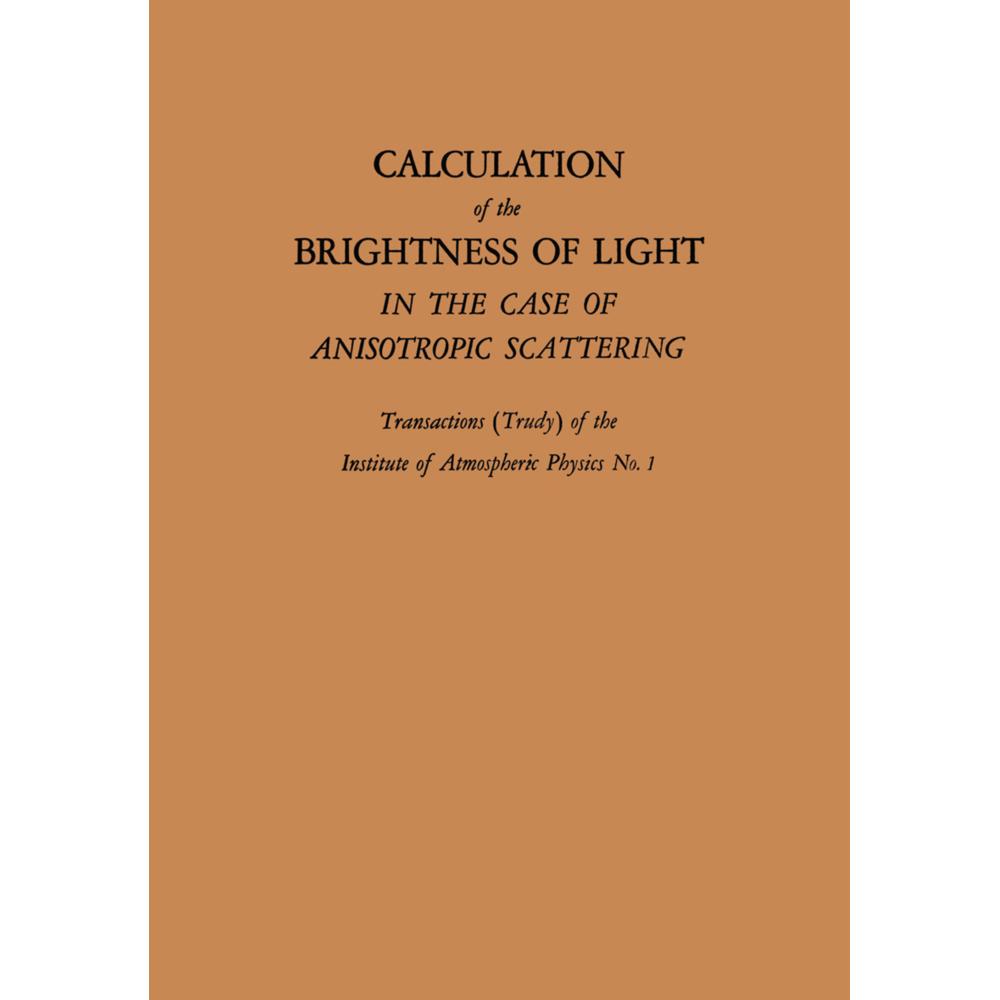 Calculation of the Brightness of Light, Fachbücher von V. S. Atroshenko