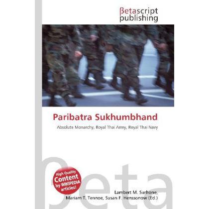 Paribatra Sukhumbhand, Fachbücher von Lambert M. Surhone, Miriam T. Timpledon, Susan F. Marseken