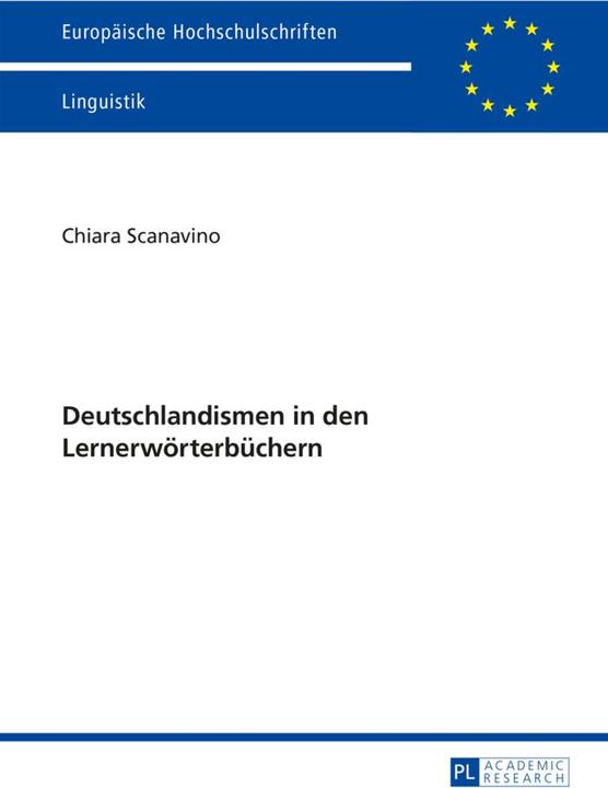 Produktbild Deutschlandismen in den Lernerwörterbüchern (Deutsch, Chiara Scanavino, 2014)
