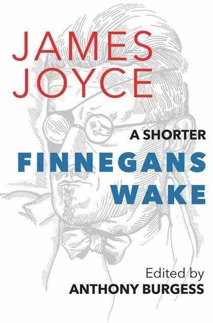 Produktbild A Shorter Finnegans Wake (Englisch, James Joyce, Anthony Burgess, 2023)