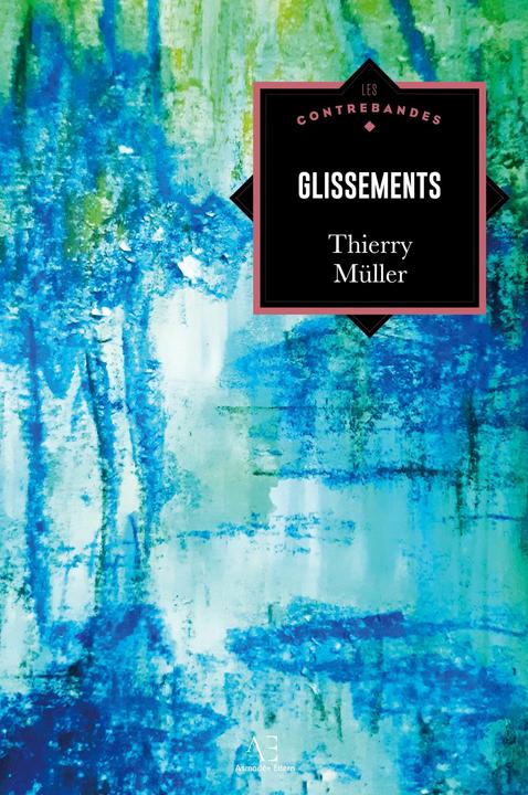 Produktbild Glissements (Thierry Müller)