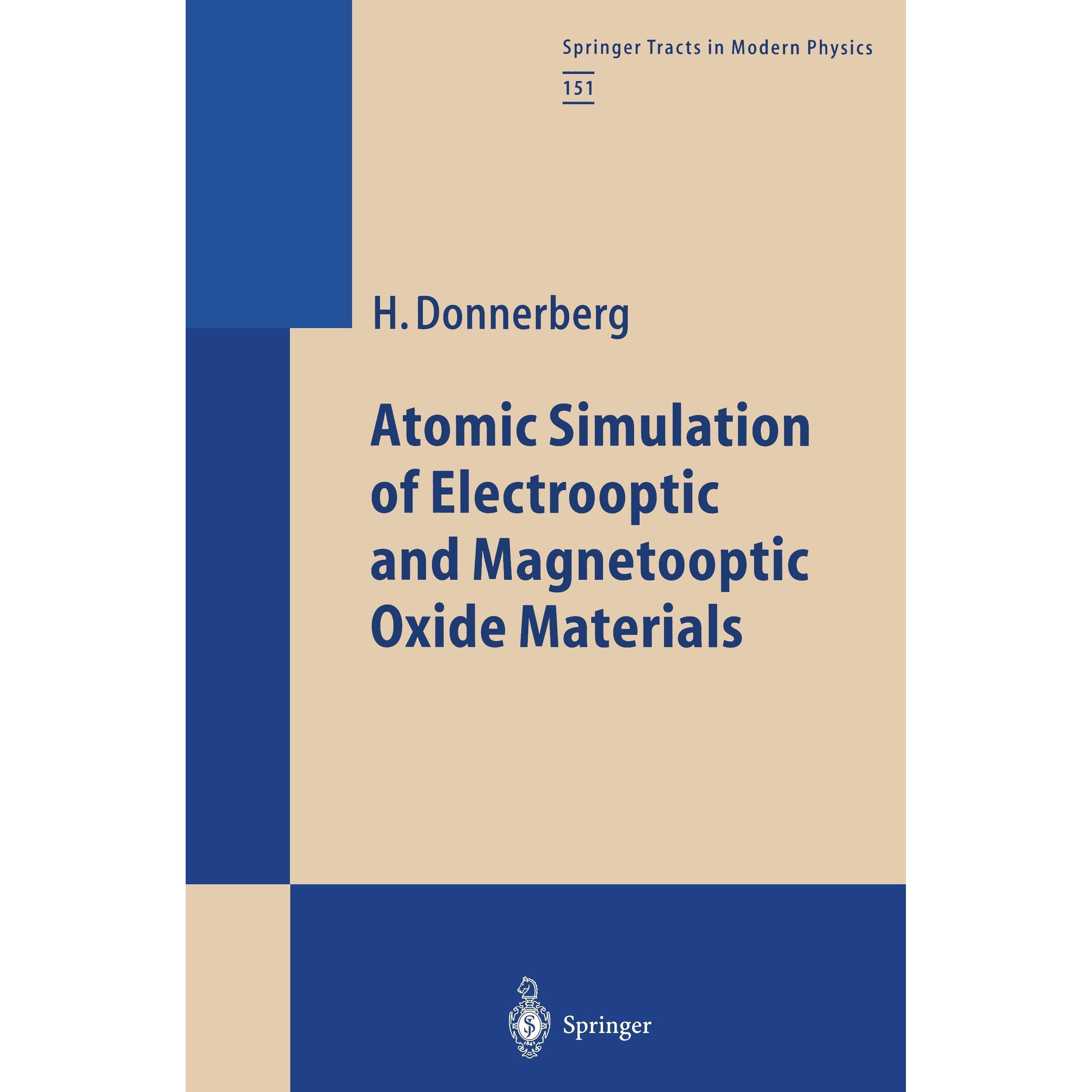 Atomic Simulation of Electrooptic and Magnetooptic Oxide Materials, Fachbücher von Hansjörg Donnerberg