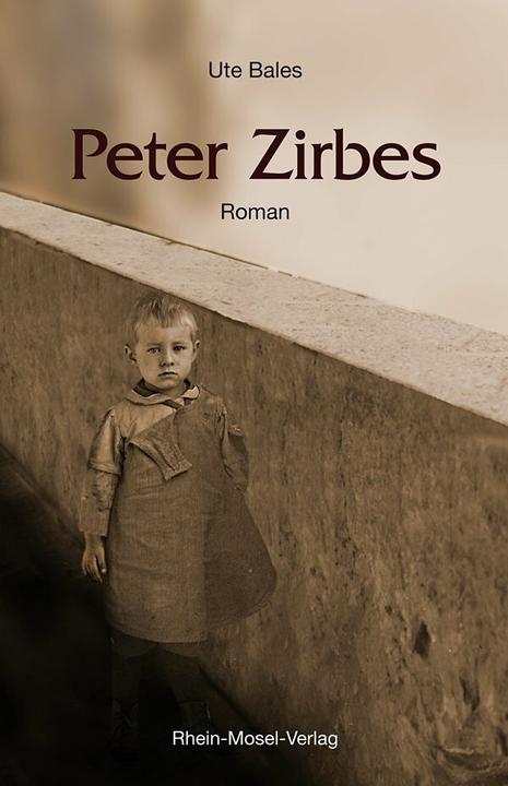 Produktbild Peter Zirbes (Deutsch, Ute Bales, 2014)