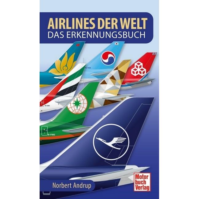 Airlines der Welt, Ratgeber von Norbert Andrup