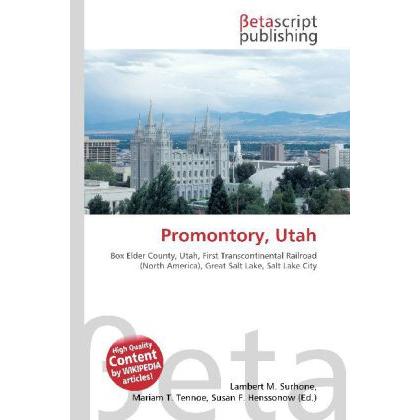 Promontory, Utah, Ratgeber