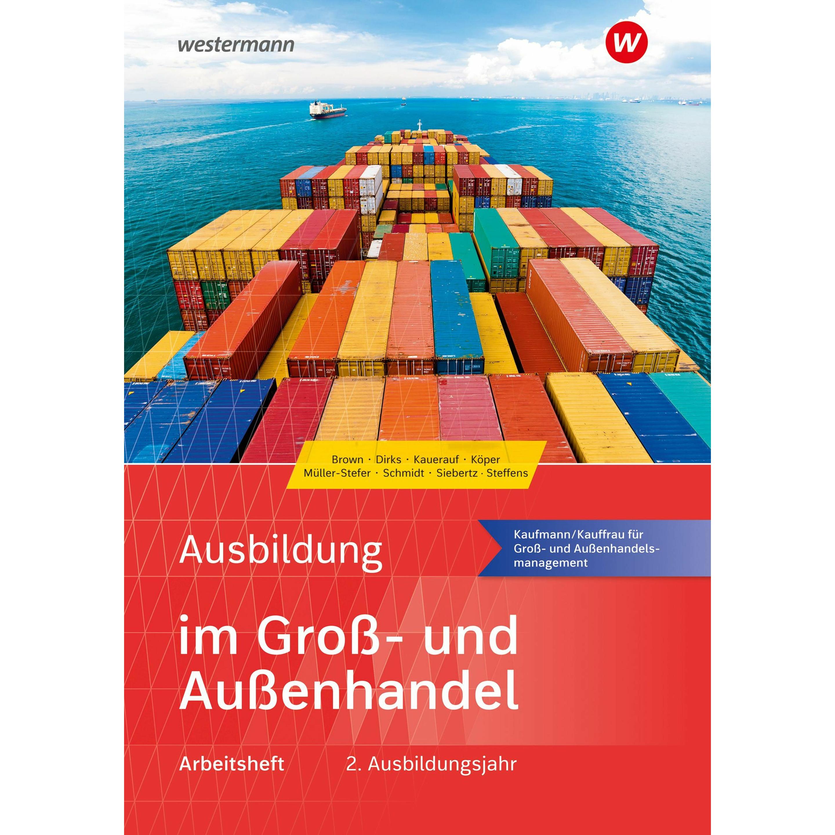 Ausbildung im Gross- und Aussenhandel, Schulbücher von Maris Dirks, Christian Schmidt, Sarah-Katharina Siebertz, Udo Mül...