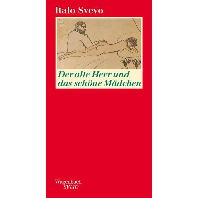 Der alte Herr und das schöne Mädchen, Belletristik von Italo Svevo