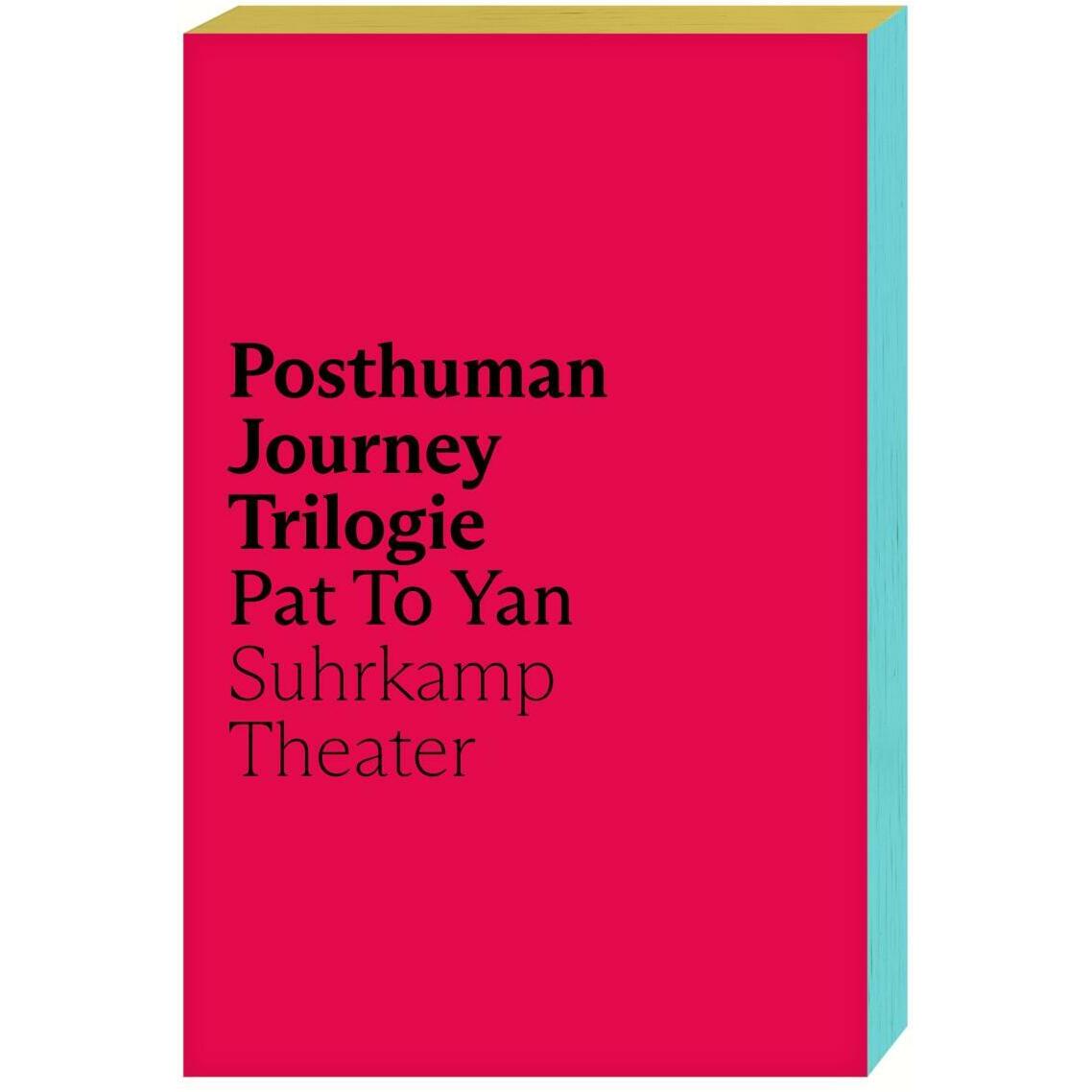 Posthuman Journey Trilogie, Belletristik von Pat To Yan, John Birke, Ulrike Syha