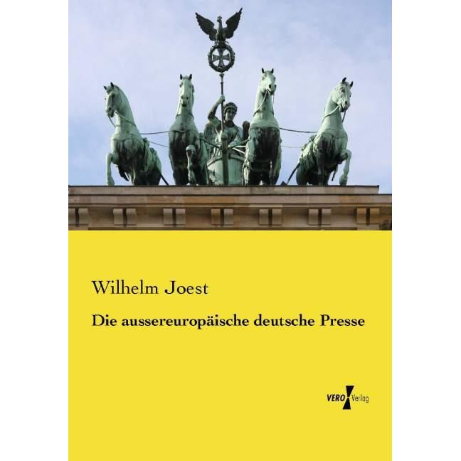 Die aussereuropäische deutsche Presse, Fachbücher von Wilhelm Joest