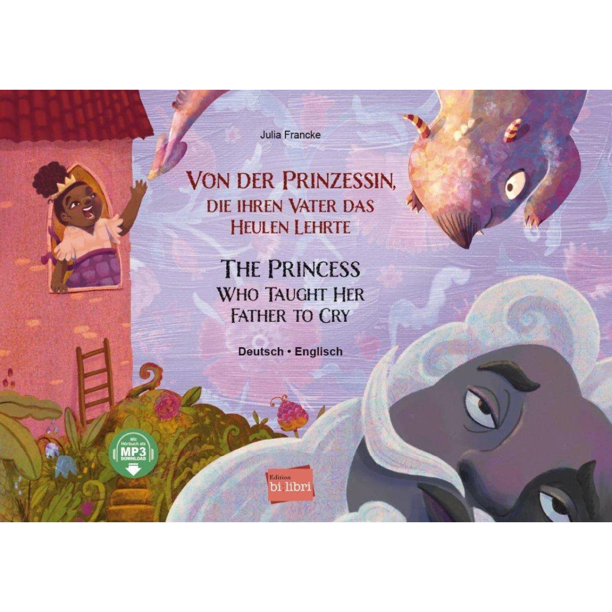 Von der Prinzessin, die ihren Vater das Heulen lehrte, Kinderbücher von Collectif