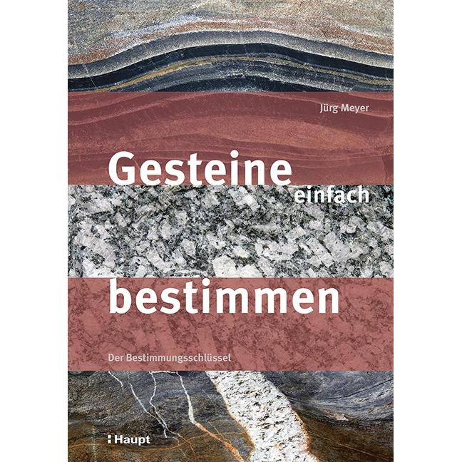 Thumbnail - Gesteine einfach bestimmen, Sachbücher von Jürg Meyer