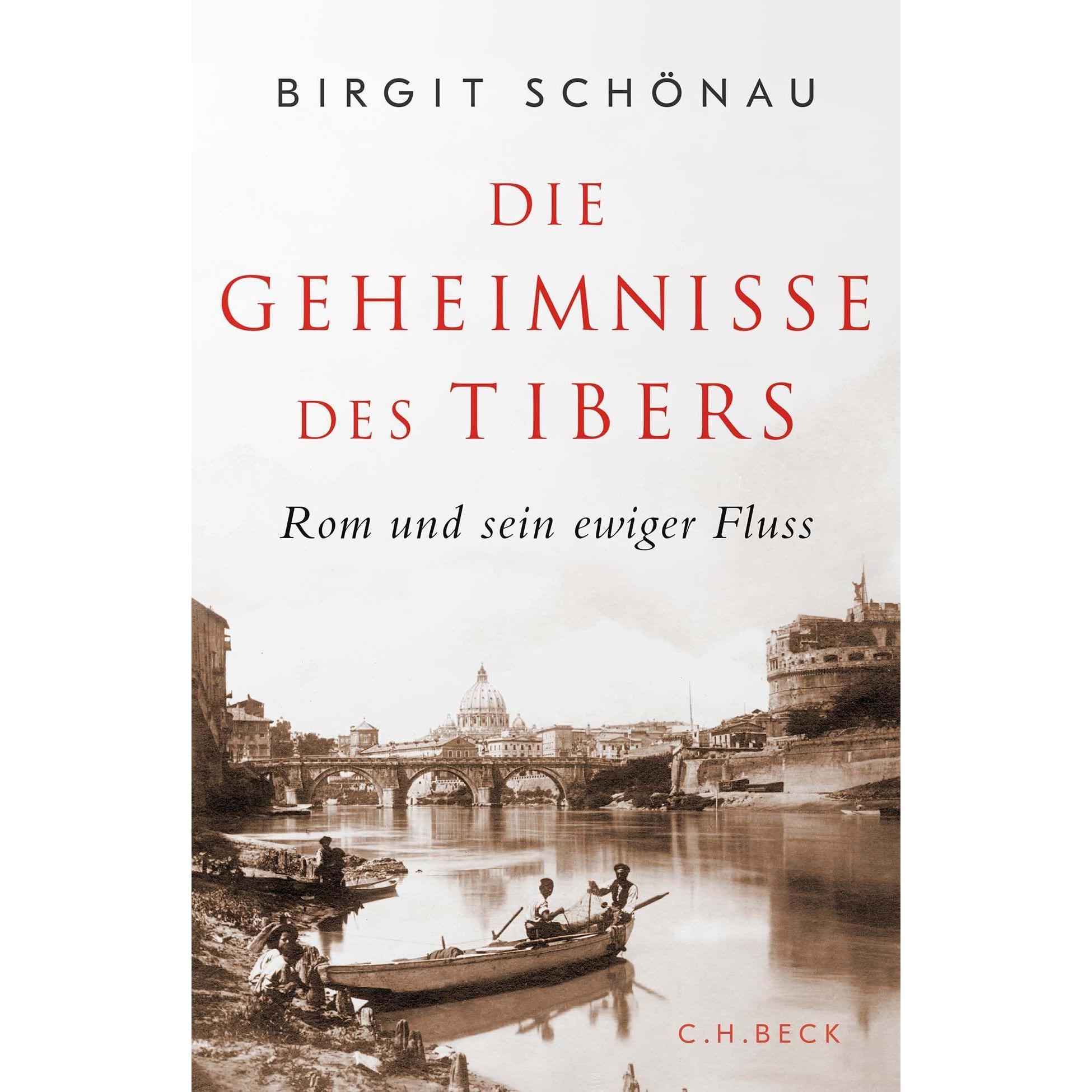 Die Geheimnisse des Tibers, Sachbücher von Birgit Schönau