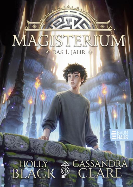 Produktbild Magisterium - Das 1. Jahr (Deutsch, Cassandra Clare, Holly Black, 2024)