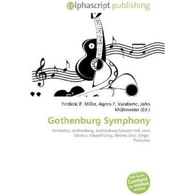 Gothenburg Symphony, Fachbücher von Agnes F. Vandome, Frederic P. Miller, John McBrewster