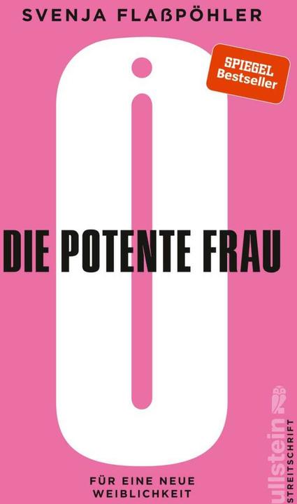Die potente Frau (Deutsch, Svenja Flaßpöhler, 2018)