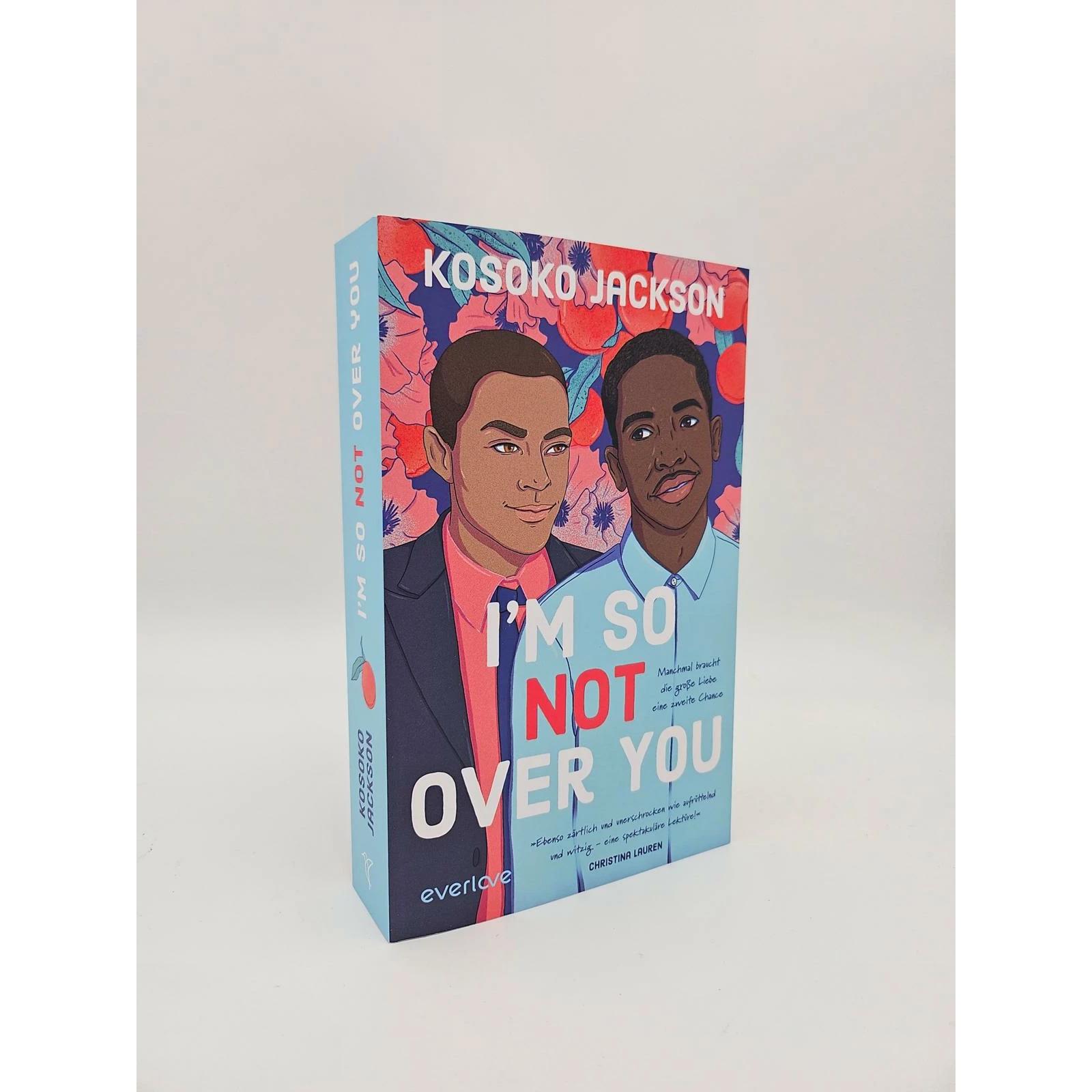 Thumbnail - I'm So (Not) Over You – Manchmal braucht die grosse Liebe eine zweite Chance, Belletristik von Kosoko Jackson