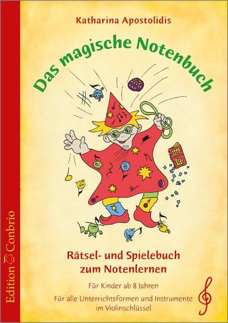 Produktbild Das magische Notenbuch (Deutsch, Katharina Apostolidis, 2016)