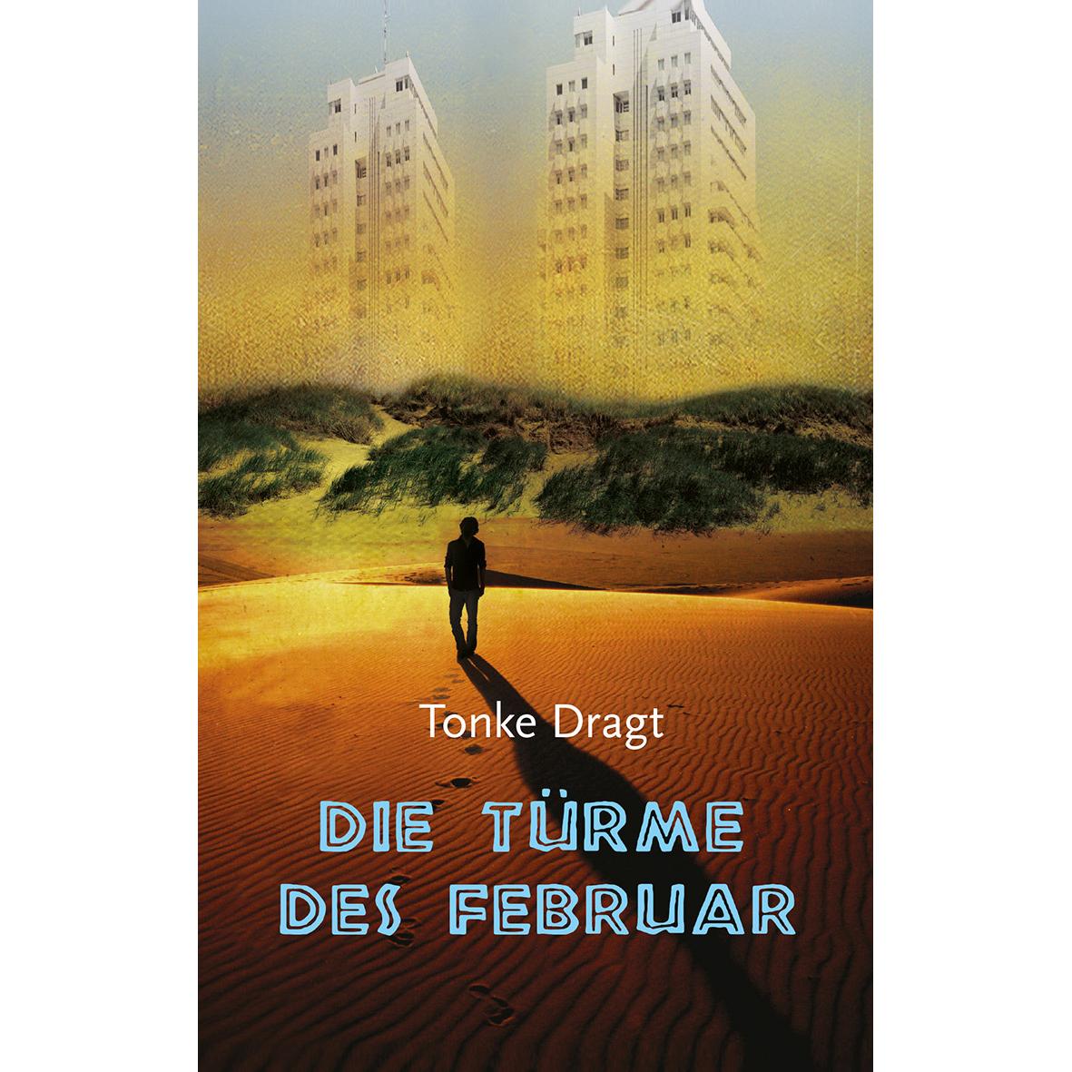 Die Türme des Februar, Kinderbücher von Tonke Dragt, Liesel Linn