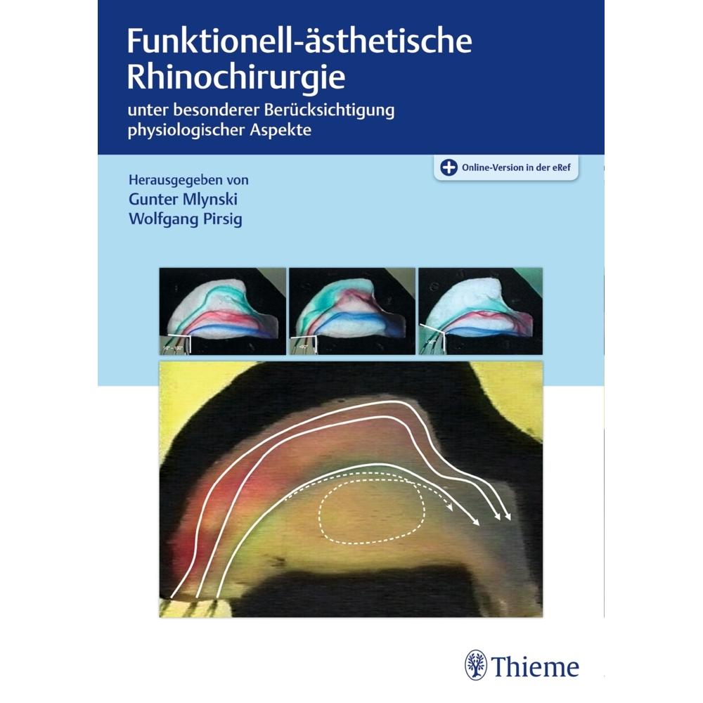 Thieme, Stuttgart, Praxisbedarf, Funktionell-ästhetische Rhinochirurgie