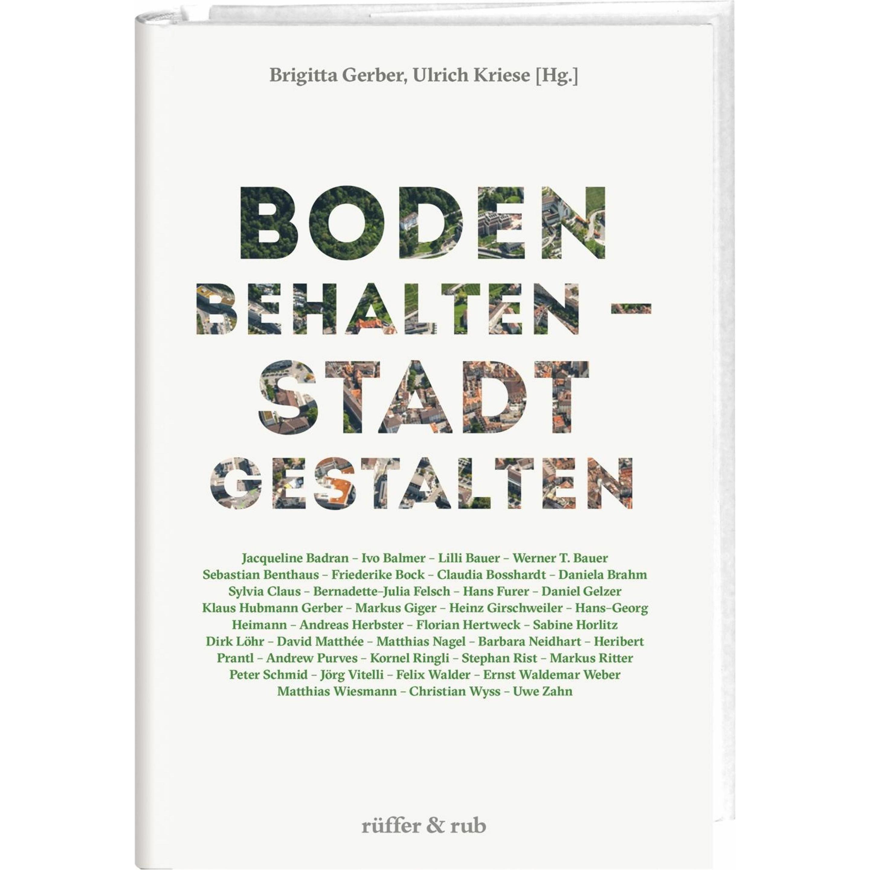 Boden behalten – Stadt gestalten, Sachbücher von Heribert Prantl, Markus Ritter, Peter Schmid, Brigitta Gerber, Ulrich K...
