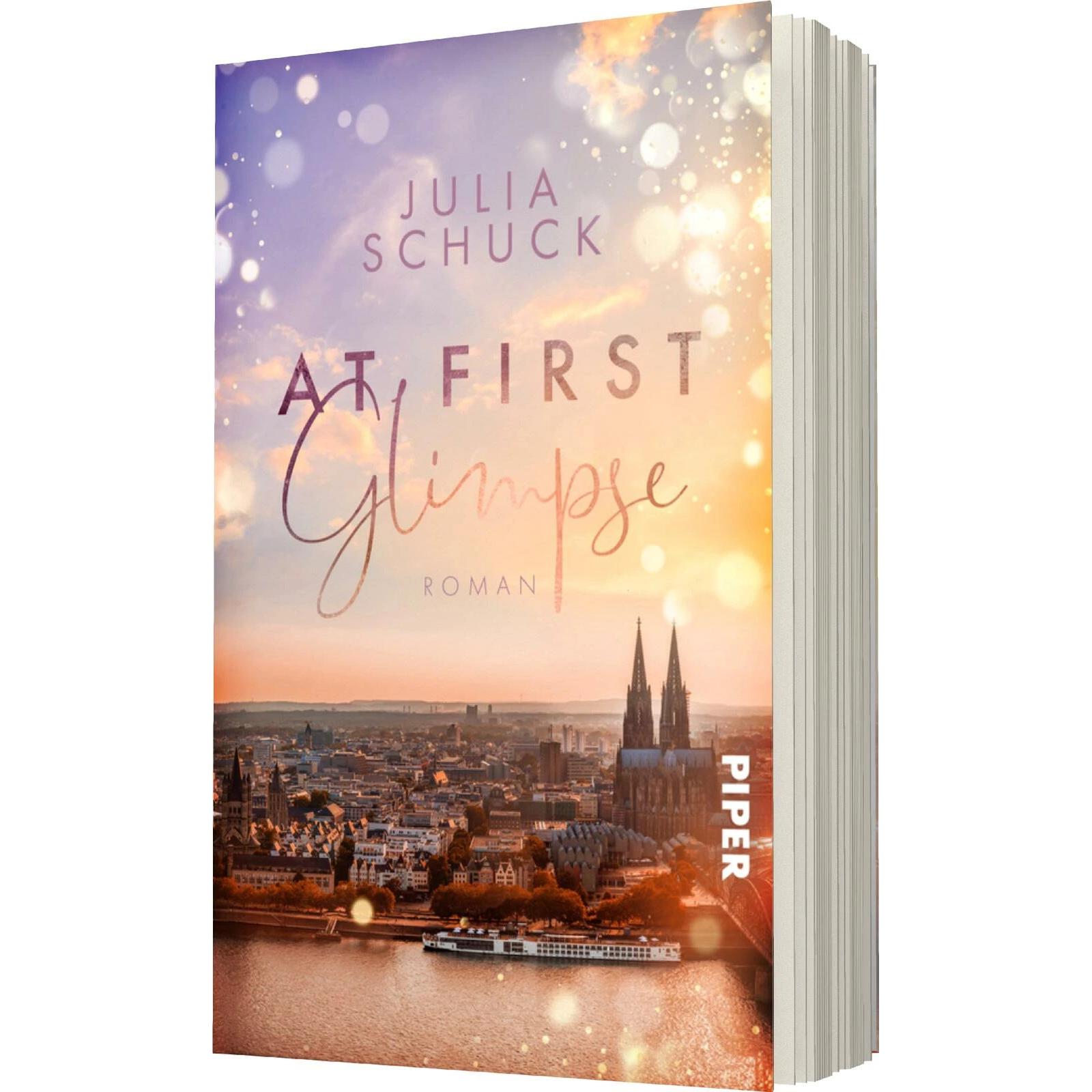 At First Glimpse, Belletristik von Julia Schuck