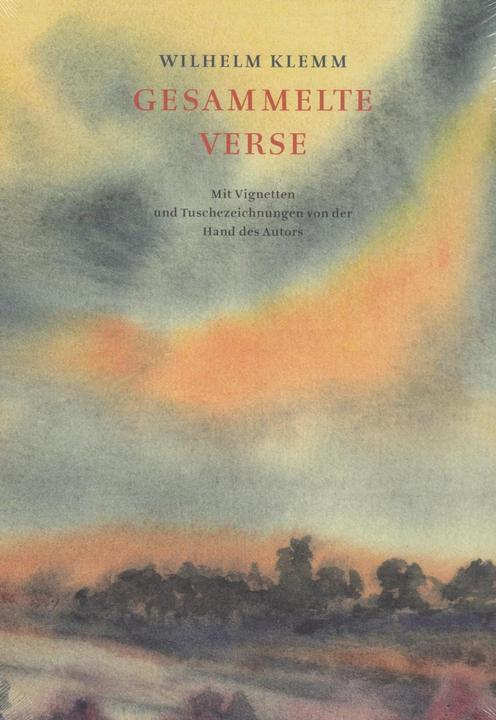 Produktbild Gesammelte Verse (Deutsch, Latein, Wilhelm Klemm, 2012)
