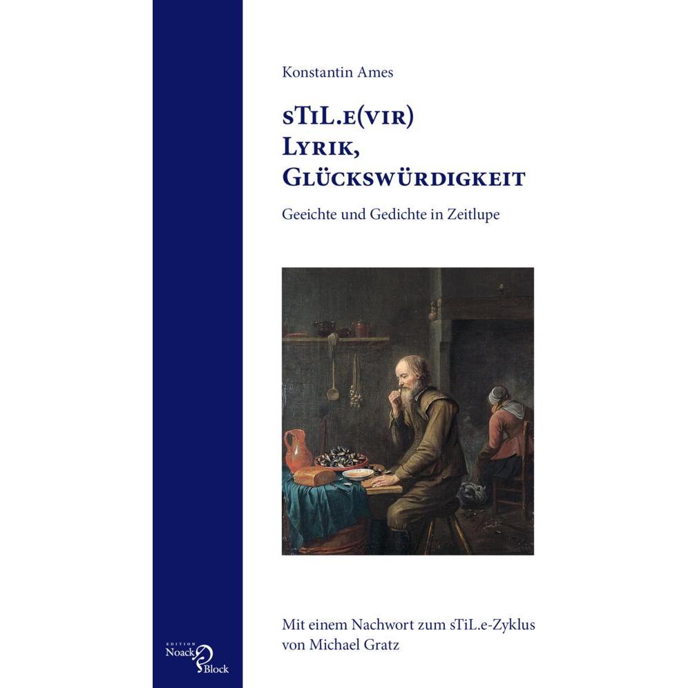 Ames:sTiL.e(vir) Lyrik, Glückswürdigkei, Belletristik von Konstantin Ames
