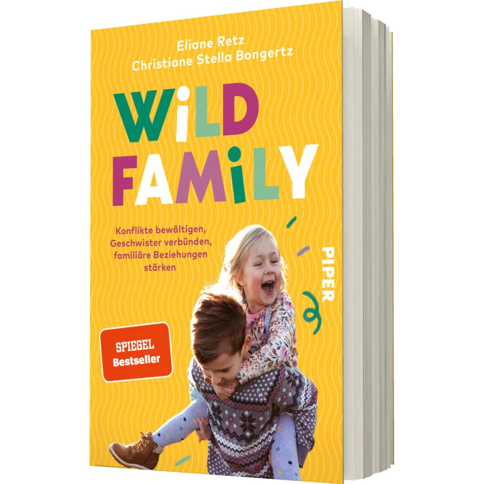 Wild Family, Ratgeber von Eliane Retz, Christiane Stella Bongertz