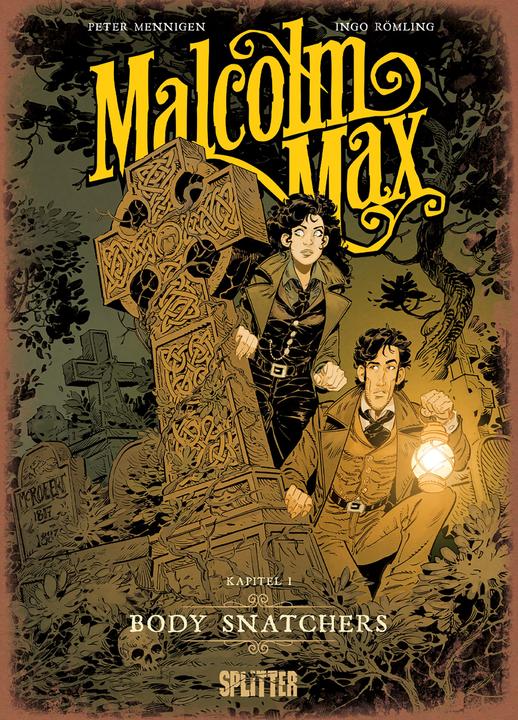 Produktbild Malcolm Max 01. Body Snatchers (Deutsch, Ingo Römling, Peter Mennigen, 2013)
