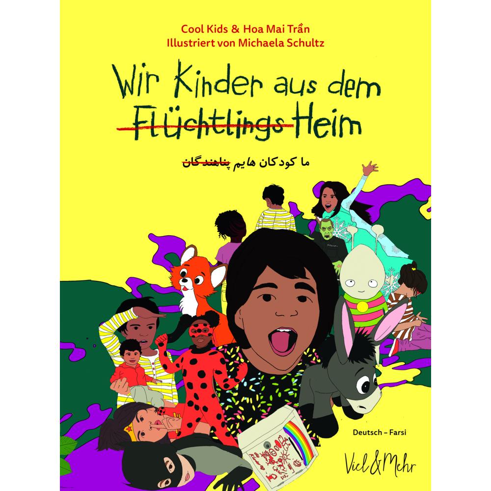 Wir Kinder a.(Flüchtlings)Heim.dt-farsi, Kinderbücher