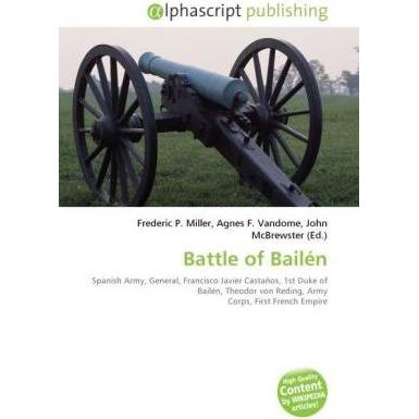 Battle of Bailén, Fachbücher von Agnes F. Vandome, Frederic P. Miller, John McBrewster