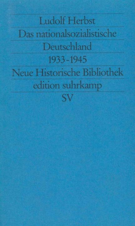 Produktbild Das nationalsozialistische Deutschland (Deutsch, Ludolf Herbst, 1995)