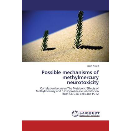 Possible mechanisms of methylmercury neurotoxicity, Fachbücher