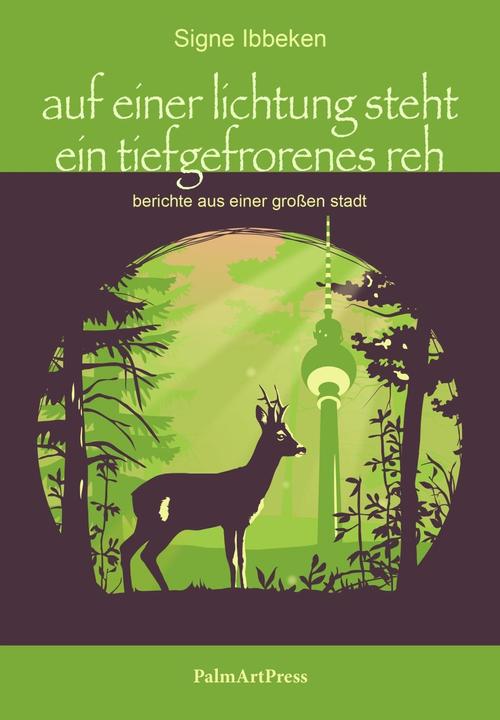 Produktbild auf einer lichtung steht ein teifgefrorenes reh (Deutsch, 2018)