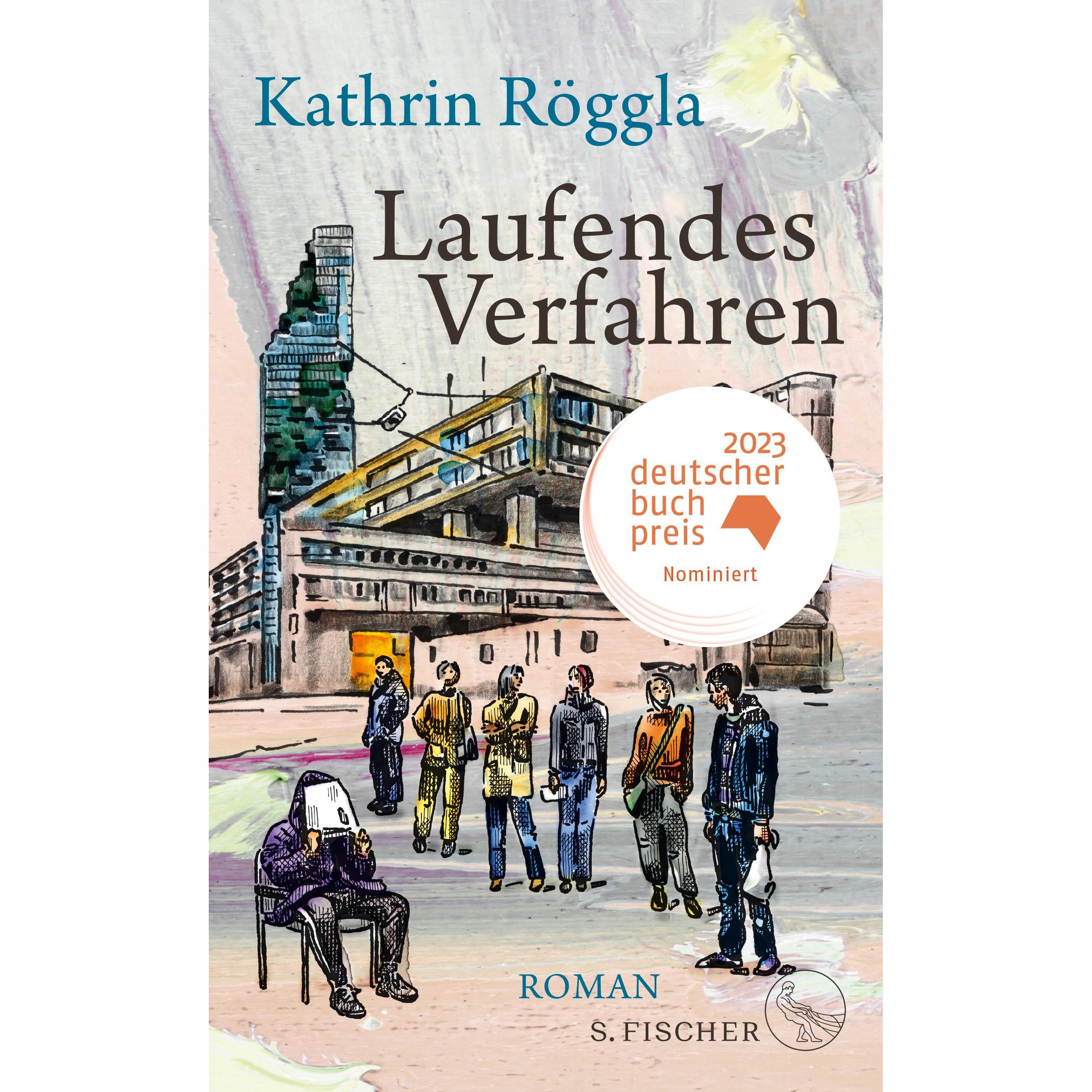 Laufendes Verfahren, Belletristik von Kathrin Röggla