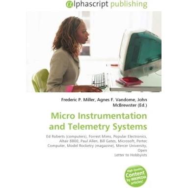 Micro Instrumentation and Telemetry Systems, Fachbücher von Agnes F. Vandome, Frederic P. Miller, John McBrewster