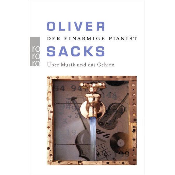 Der einarmige Pianist, Fachbücher von Oliver Sacks