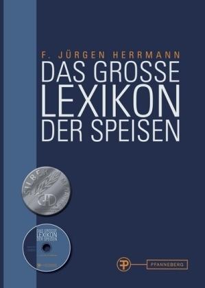 Produktbild Das grosse Lexikon der Speisen (Deutsch, F. Jürgen Herrmann, 2012)