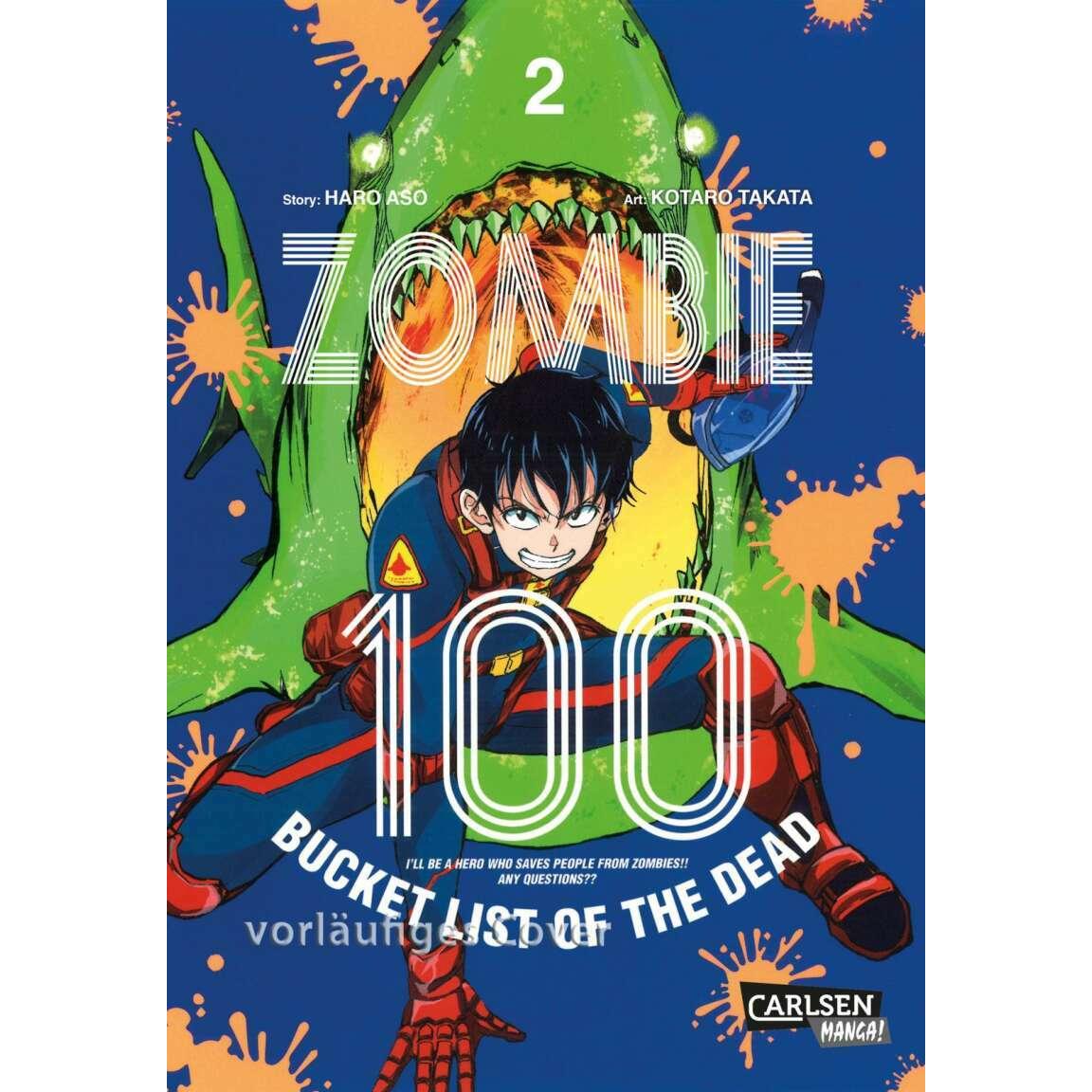 Zombie 100 – Bucket List of the Dead 2, Belletristik von Kotaro Takata
