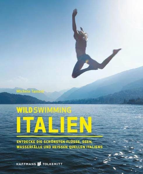 Produktbild Wild Swimming Italien (Deutsch, Michele Tameni, 2021)