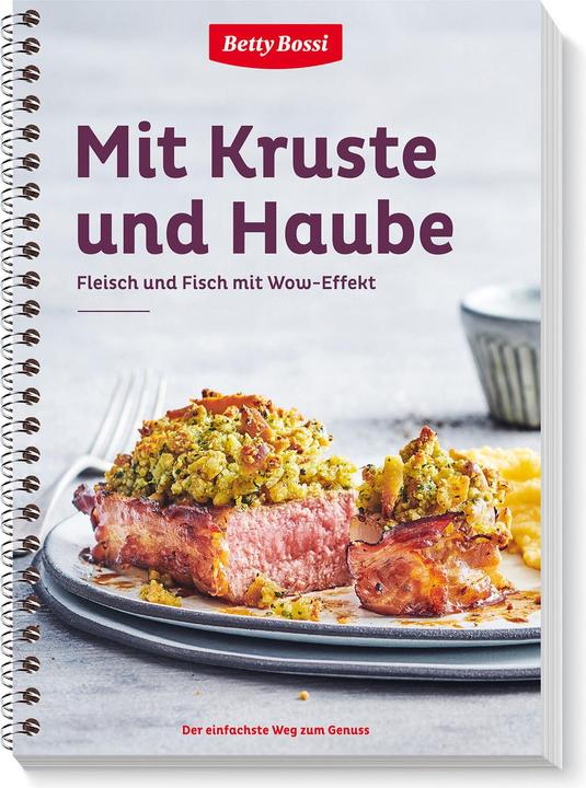 Produktbild Betty Bossi Kochbuch Mit Kruste und Haube (Deutsch)