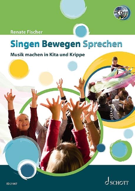 Produktbild Singen Bewegen Sprechen (Deutsch, Fischer, Renate, 2010)