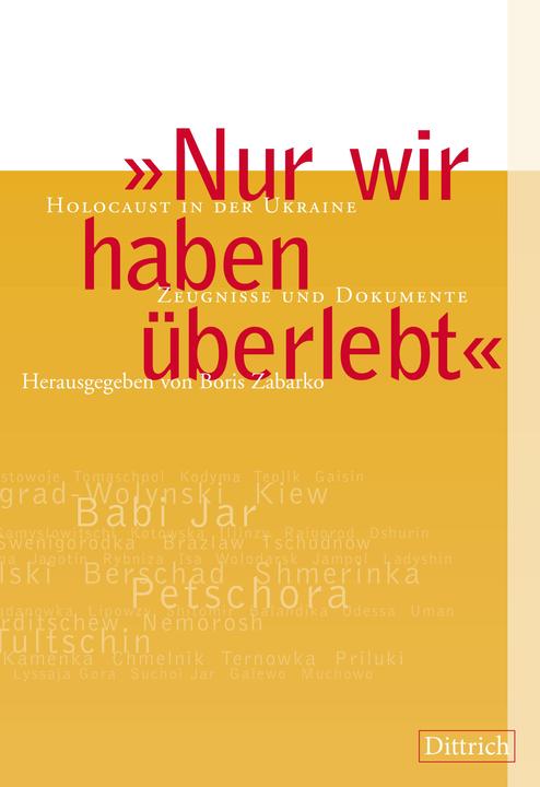 Produktbild Nur wir haben überlebt (Deutsch, Boris Zabarko, 2016)