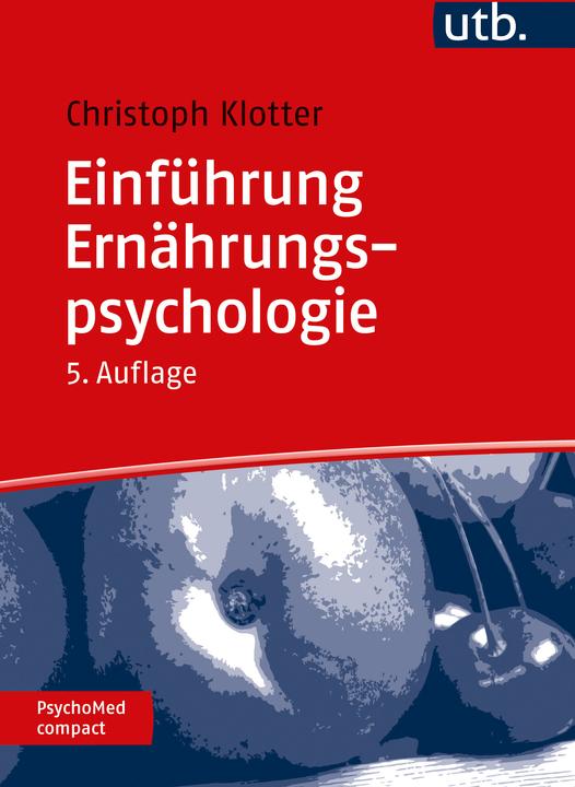 Actual product image Einführung Ernährungspsychologie (German, Johann Christoph Klotter, 2024)
