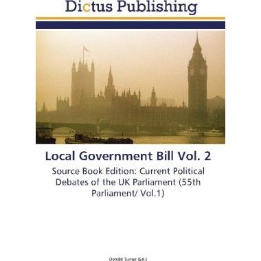 Local Government Bill Vol. 2, Fachbücher