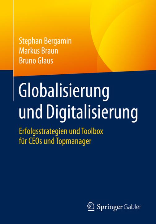 Globalisierung und Digitalisierung (Deutsch, Bruno Glaus, Markus Braun, Stephan Bergamin, 2020)